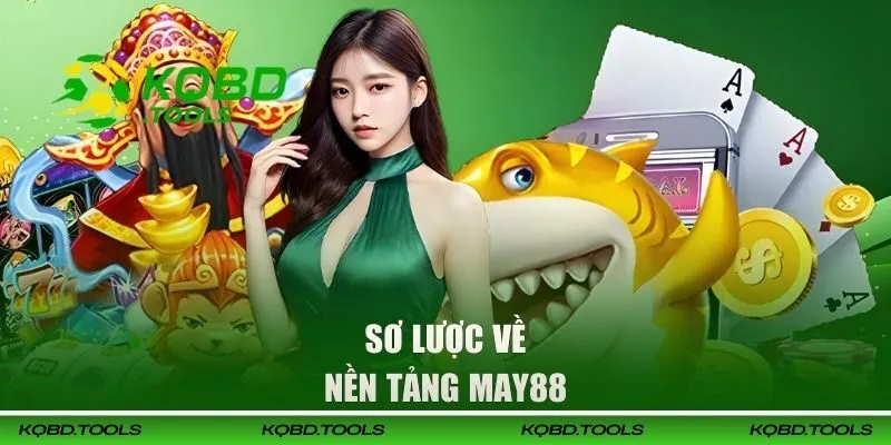 Sơ lược về nhà cái bóng đá MAY88 