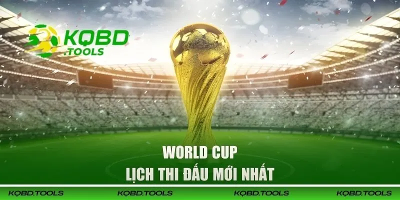 Cập nhật kết quả và lịch thi đấu mới nhất
